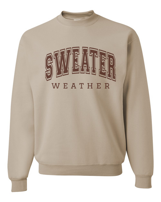 Sweater Weather Crewneck Sweatshirt